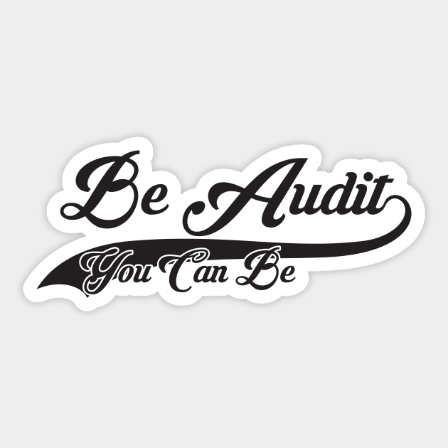 Audit You Can Be Funny Taxes Calculation Accounting Sticker by Mellowdellow